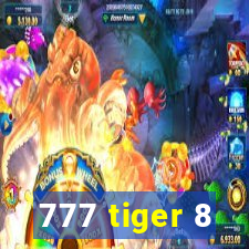 777 tiger 8